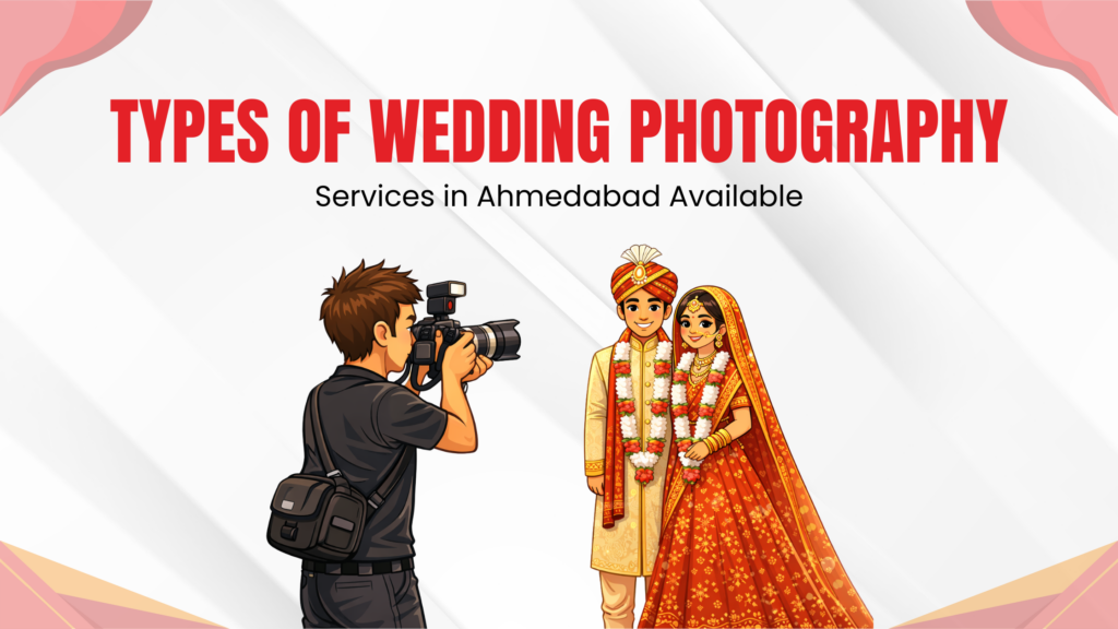 Wedding photography services in ahemedabad