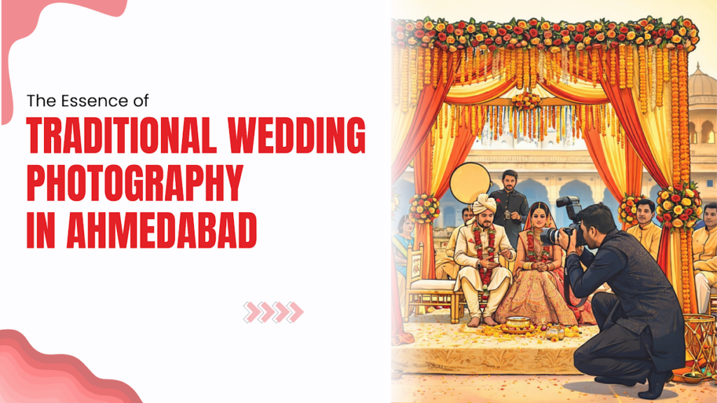 Traditional wedding photography in ahemdabad