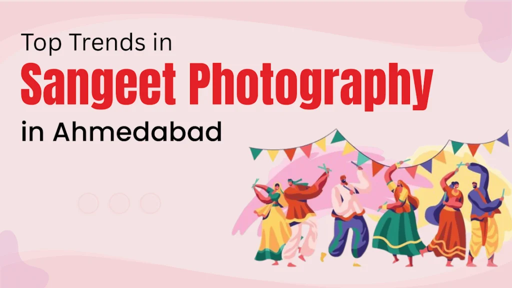 Sangeet Photography in Ahmedabad