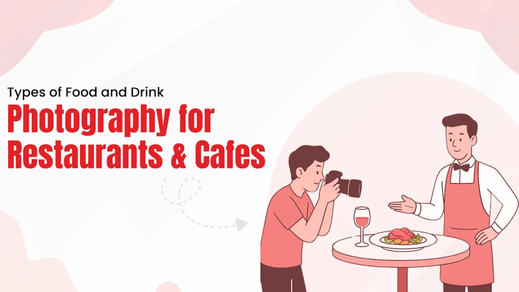 Food and Drink Photography for Restaurants & Cafes